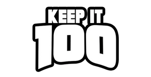 Keep It 100